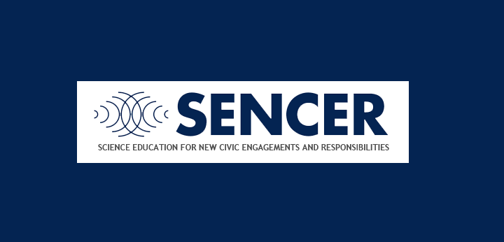 SENCER - Science Education for New Civic Engagements and Responsiblities