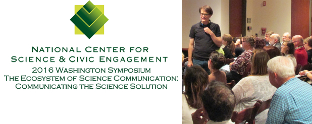 Register for the 2016 Washington Symposium "The Ecosystem of Science Communication: Communicating the Science Solution"